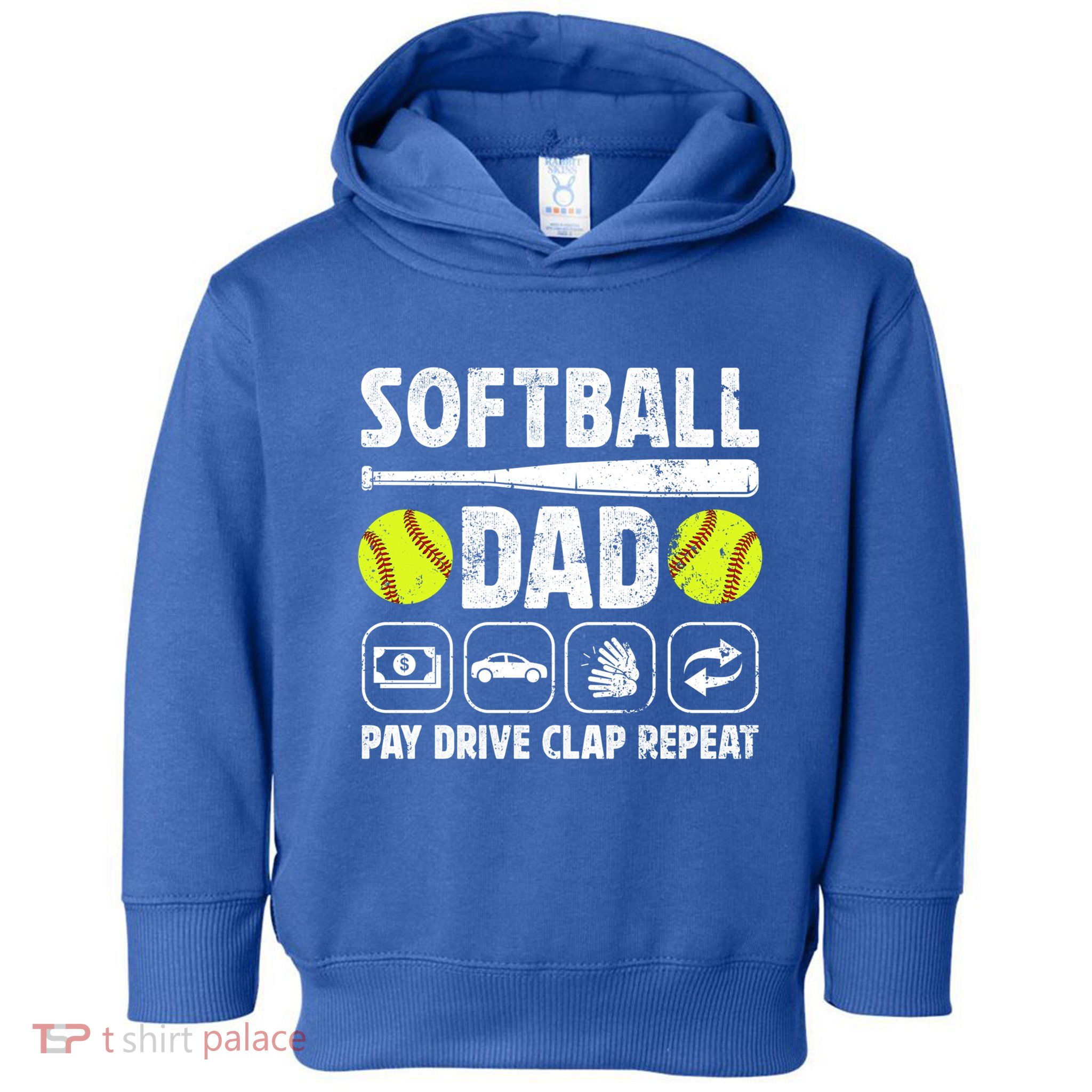 Softball Dad Pay Drive Clap Dad Of A Softball Player Father Cool Gift Toddler Hoodie