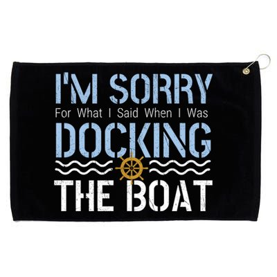 Sorry Docking Pontoon Captain Boat Pontooning Boating Gift Grommeted Golf Towel