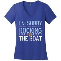 Sorry Docking Pontoon Captain Boat Pontooning Boating Gift Women's V-Neck T-Shirt