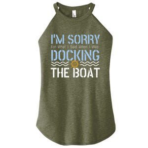 Sorry Docking Pontoon Captain Boat Pontooning Boating Gift Women's Perfect Tri Rocker Tank