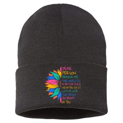 Sunflower Dear Person Behind Me The World Is A Better Place Sustainable Knit Beanie