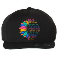 Sunflower Dear Person Behind Me The World Is A Better Place Wool Snapback Cap