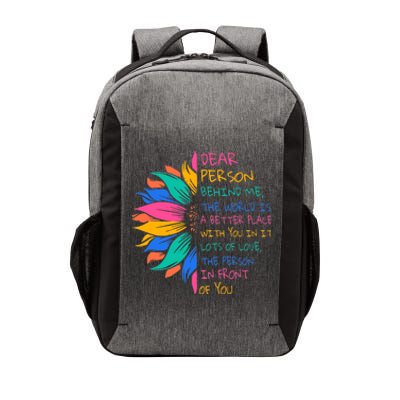 Sunflower Dear Person Behind Me The World Is A Better Place Vector Backpack