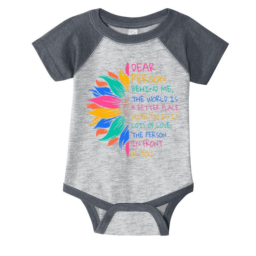 Sunflower Dear Person Behind Me The World Is A Better Place Infant Baby Jersey Bodysuit