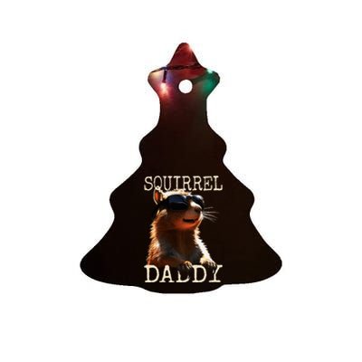 Squirrel Daddy Papa Dad FatherS Day Squirrel Father Ceramic Tree Ornament