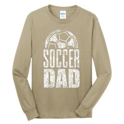 Soccer Dad Player Daddy Father Day Daddy Gift Funny Tall Long Sleeve T-Shirt