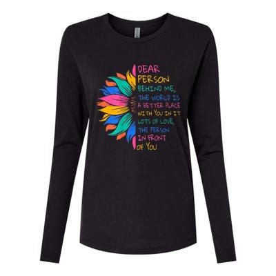 Sunflower Dear Person Behind Me The World Is A Better Place Womens Cotton Relaxed Long Sleeve T-Shirt