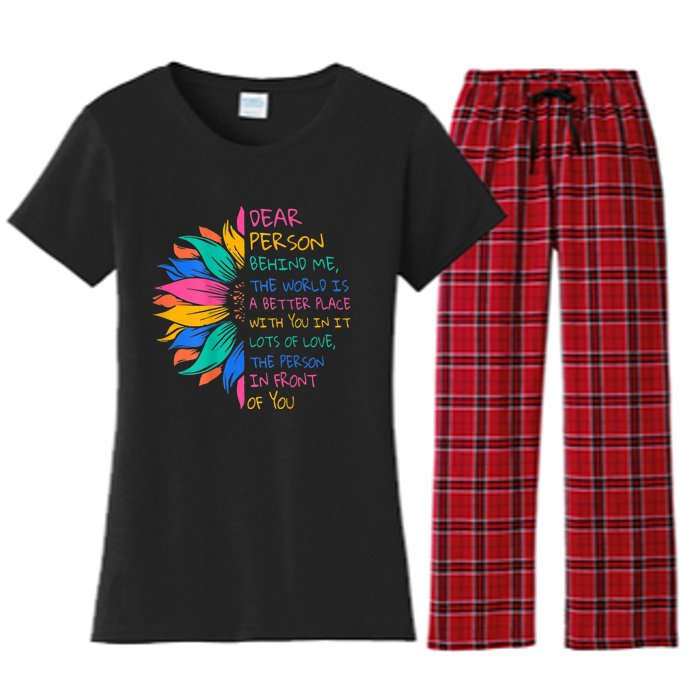 Sunflower Dear Person Behind Me The World Is A Better Place Women's Flannel Pajama Set