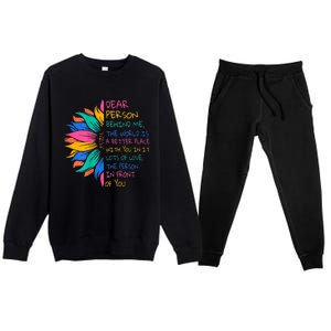 Sunflower Dear Person Behind Me The World Is A Better Place Premium Crewneck Sweatsuit Set