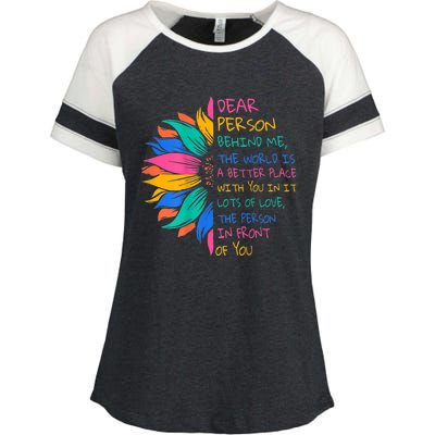 Sunflower Dear Person Behind Me The World Is A Better Place Enza Ladies Jersey Colorblock Tee