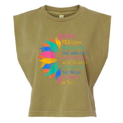 Sunflower Dear Person Behind Me The World Is A Better Place Garment-Dyed Women's Muscle Tee