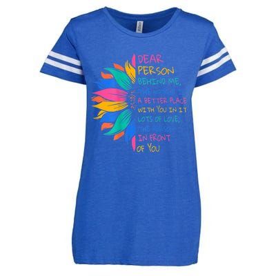 Sunflower Dear Person Behind Me The World Is A Better Place Enza Ladies Jersey Football T-Shirt