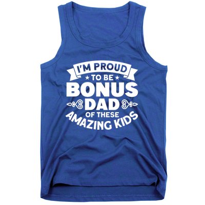 Step Dad Proud Bonus Dad Of Amazing Stepdad Great Gift Tank Top