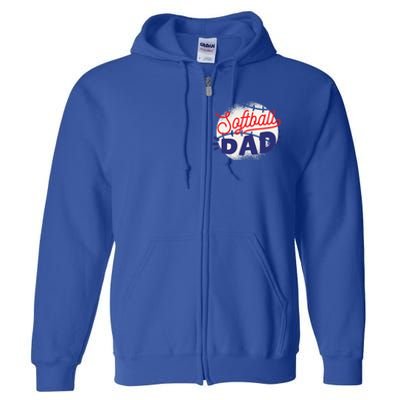 Softball Dad Proud Father Parent Quote Saying Gift Full Zip Hoodie