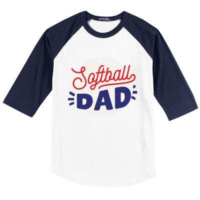 Softball Dad Proud Father Parent Quote Saying Gift Baseball Sleeve Shirt