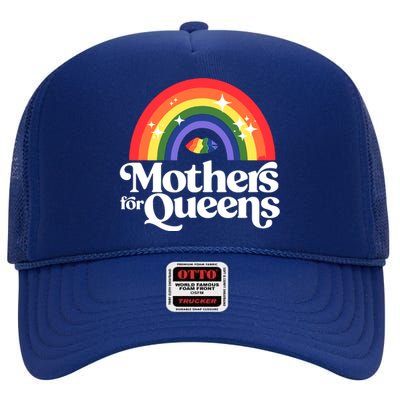 Support Drag Queens And Lgbtq High Crown Mesh Back Trucker Hat