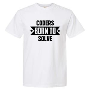 Software Developers Quote Gift Garment-Dyed Heavyweight T-Shirt