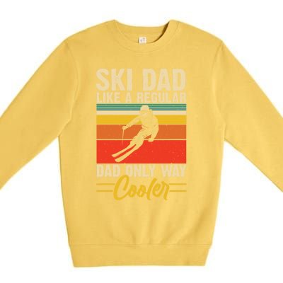 Ski Dad Retro Like A Regular Dad But Cooler Skiing Skier Gift Premium Crewneck Sweatshirt