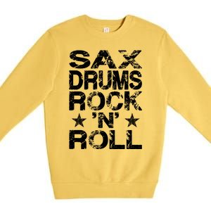 Sax Drums Rock N Roll Premium Crewneck Sweatshirt