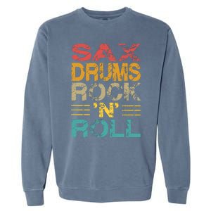 Sax Drums Rock N Roll Garment-Dyed Sweatshirt