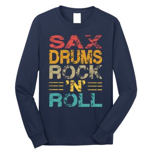 Sax Drums Rock N Roll Long Sleeve Shirt