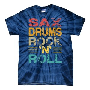 Sax Drums Rock N Roll Tie-Dye T-Shirt