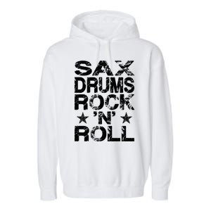 Sax Drums Rock N Roll Garment-Dyed Fleece Hoodie