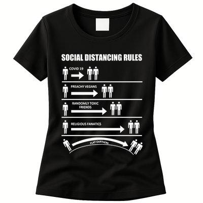 Social Distancing Rules Covid 19 Preachy Vegans Randomly Toxic Friends Religious Womens T-Shirt