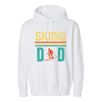 Skiing Dad Retro Vintage Ski Fathers Day Funny Skiing Meaningful Gift Garment-Dyed Fleece Hoodie