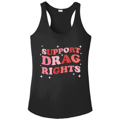 Support Drag Rights Drag Show Supporter Sassy Drag Queen Ladies PosiCharge Competitor Racerback Tank