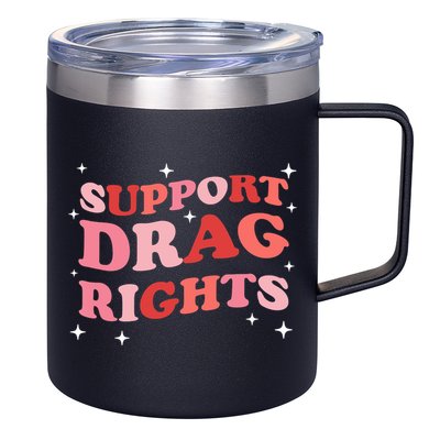 Support Drag Rights Drag Show Supporter Sassy Drag Queen 12oz Stainless Steel Coffee Mug