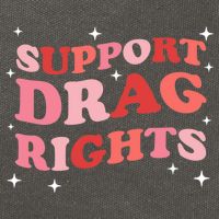 Support Drag Rights Drag Show Supporter Sassy Drag Queen Cotton Canvas Backpack