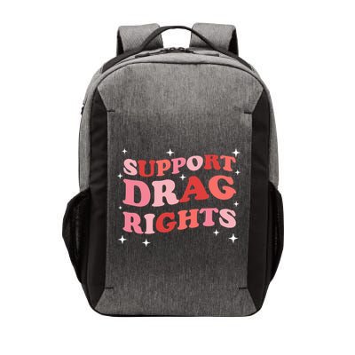 Support Drag Rights Drag Show Supporter Sassy Drag Queen Vector Backpack