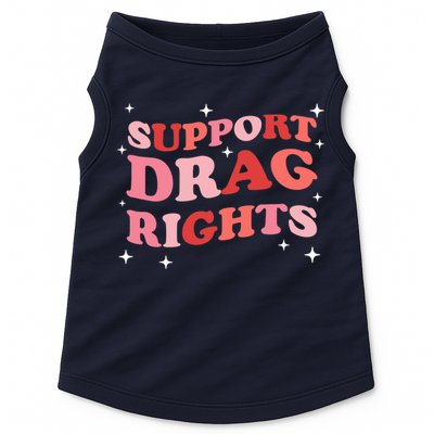 Support Drag Rights Drag Show Supporter Sassy Drag Queen Doggie Tank