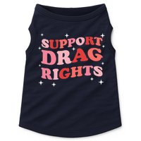 Support Drag Rights Drag Show Supporter Sassy Drag Queen Doggie Tank