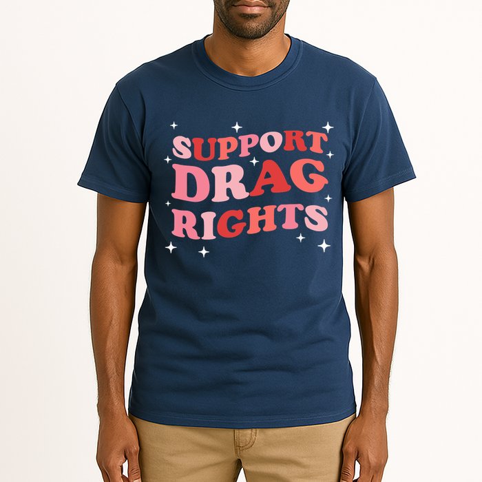 Support Drag Rights Drag Show Supporter Sassy Drag Queen Tall T-Shirt