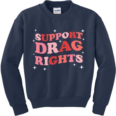 Support Drag Rights Drag Show Supporter Sassy Drag Queen Kids Sweatshirt