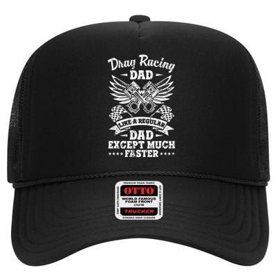 Street Drag Racing Dad Like A Regular Dad Just Cooler High Crown Mesh Back Trucker Hat