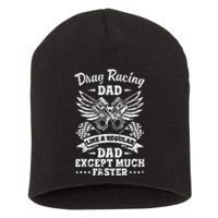 Street Drag Racing Dad Like A Regular Dad Just Cooler Short Acrylic Beanie