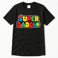 Super Daddio Retro Video Game Fathers Day Dad Gaming Tall T-Shirt