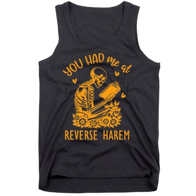 Smutty Dark Romance You Had Me At Reverse Harem Spicy Books Tank Top