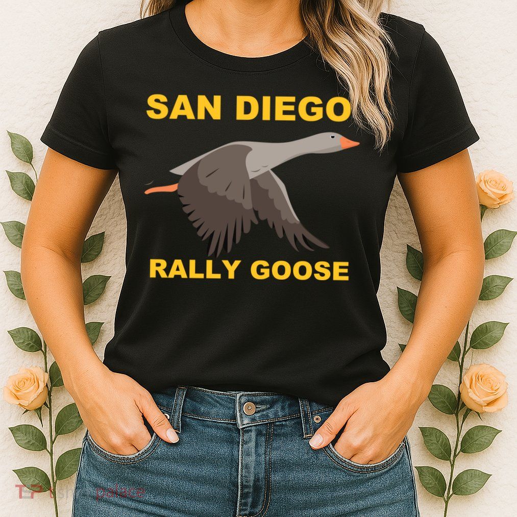 San Diego Rally Goose LFGSD Baseball Womens T-Shirt