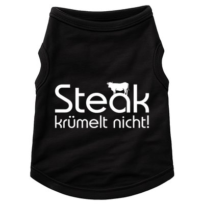 Steak DoesnT Stroll Doggie Tank
