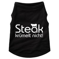 Steak DoesnT Stroll Doggie Tank