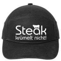 Steak DoesnT Stroll 7-Panel Snapback Hat