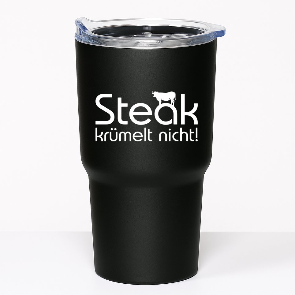 Steak DoesnT Stroll Tumbler