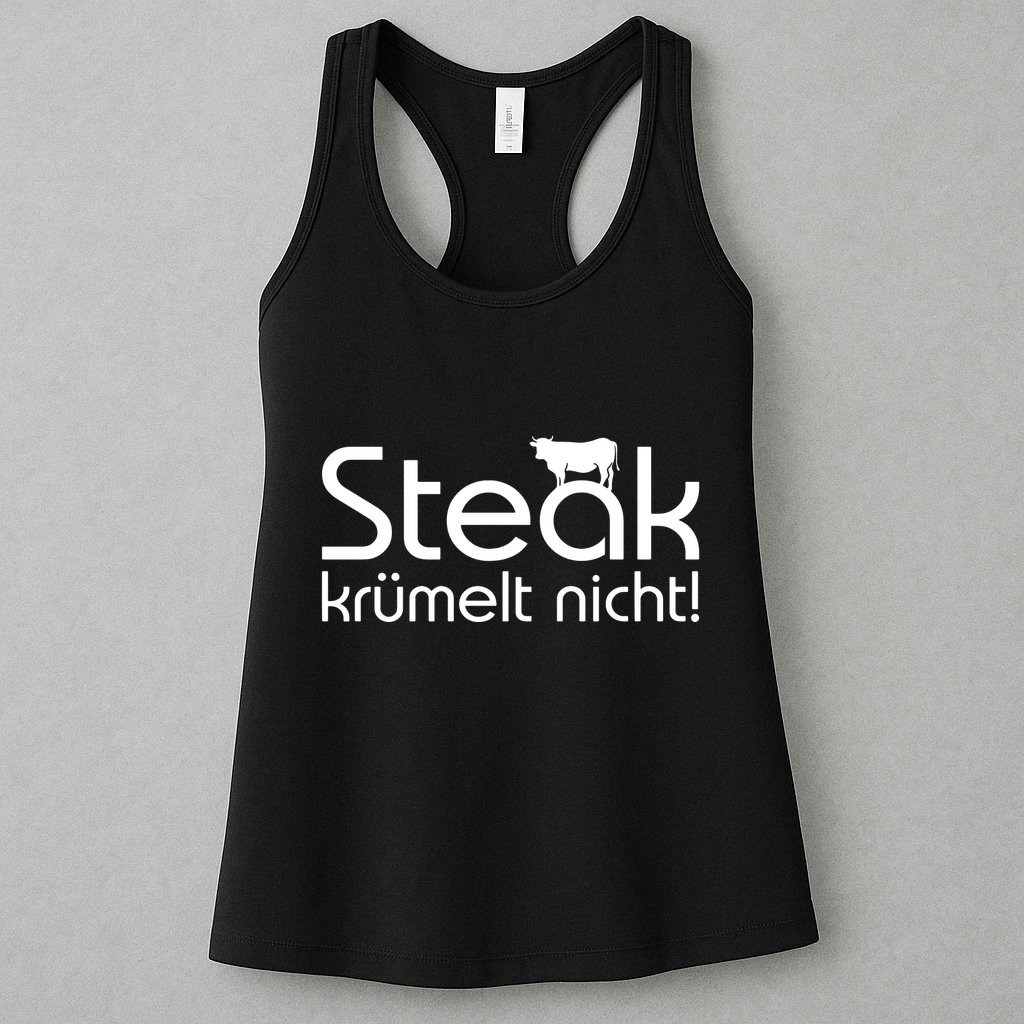 Steak DoesnT Stroll Womens Tank Top