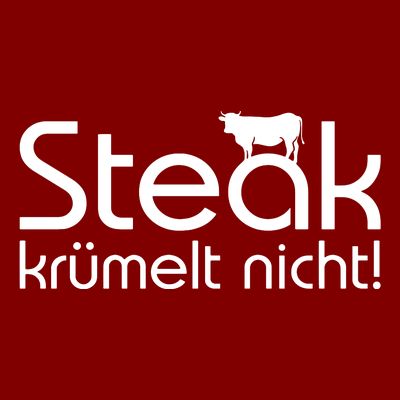 Steak DoesnT Stroll T-Shirt