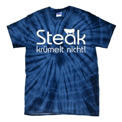 Steak DoesnT Stroll Tie-Dye T-Shirt