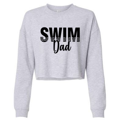 Swim Dad Swimmer Water Sports Swimming Gift Cropped Pullover Crew